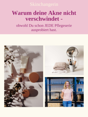 Freebie - warum deine Akne nicht. verschwindet